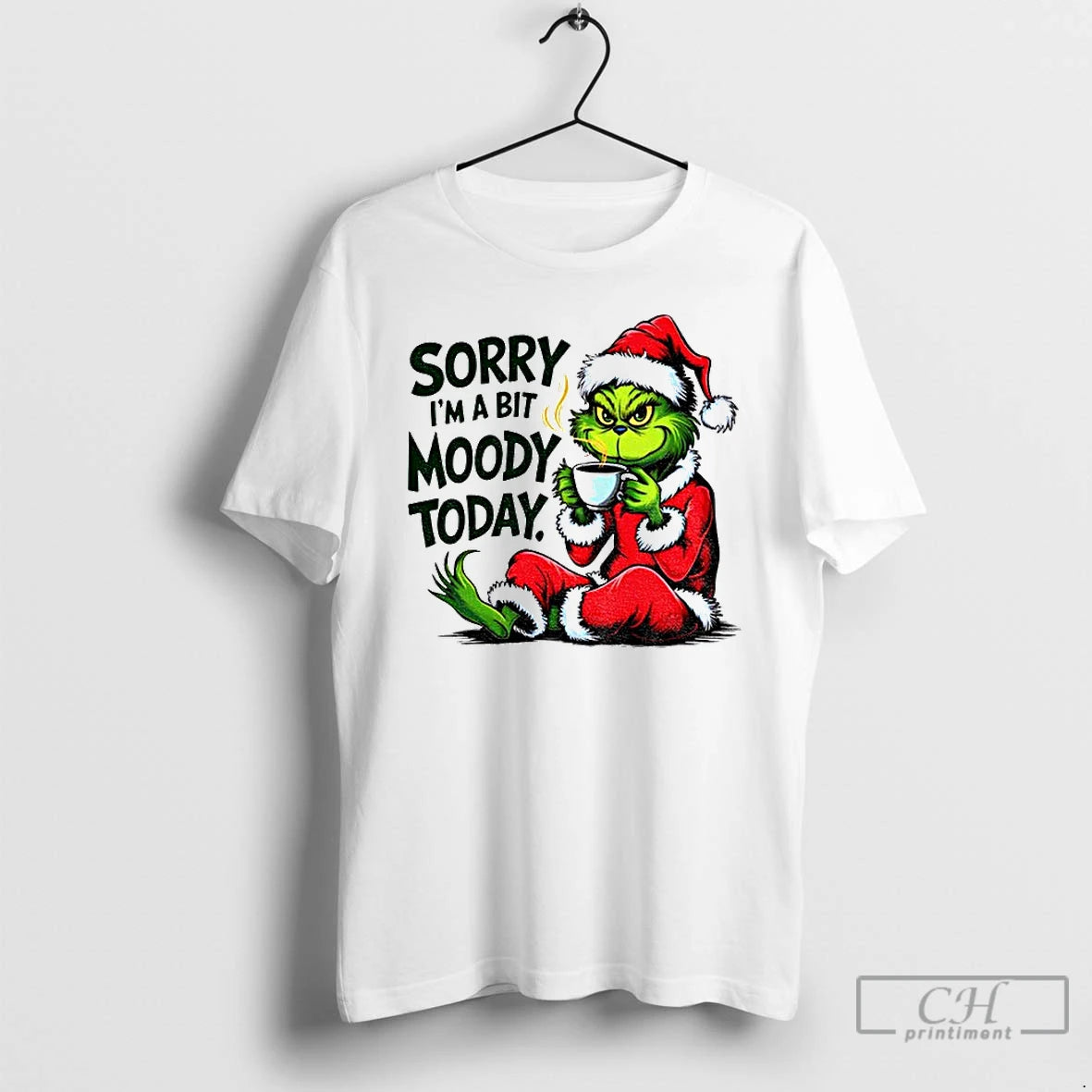 Premium Grinch Santa Hat Sorry Im A Bit Moody Today Merry Christmas T Shirts Sweater Hoodie, Sweatshirt | HypeCrazeTee.com
