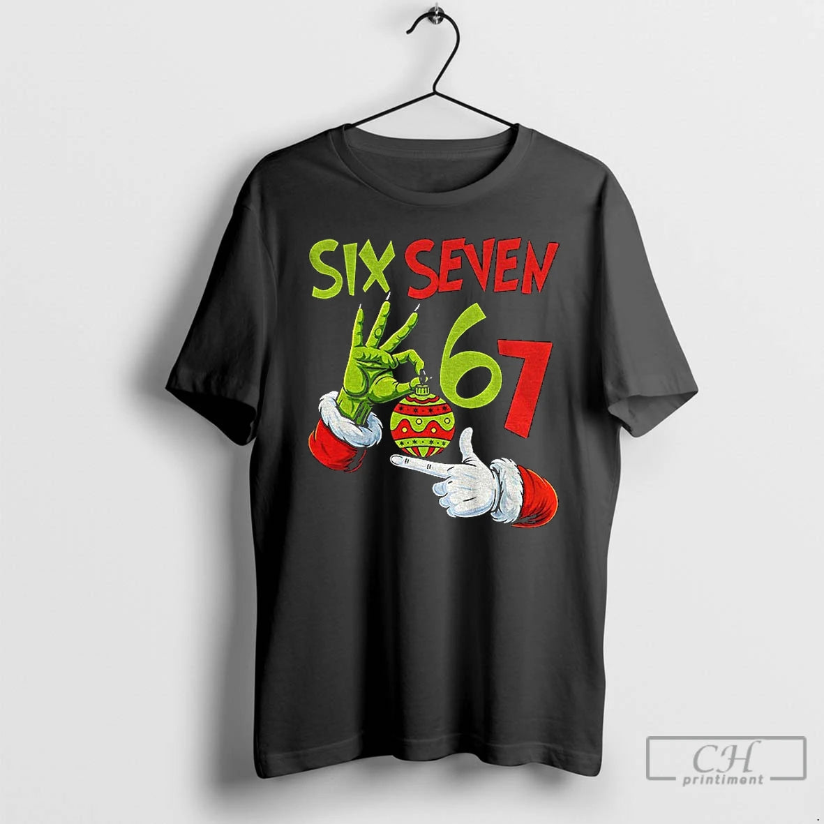 Premium Grinch Six Seven Meme Christmas Bauble Merry Christmas T-Shirts, Hoodie, Sweatshirt | HypeCrazeTee.com