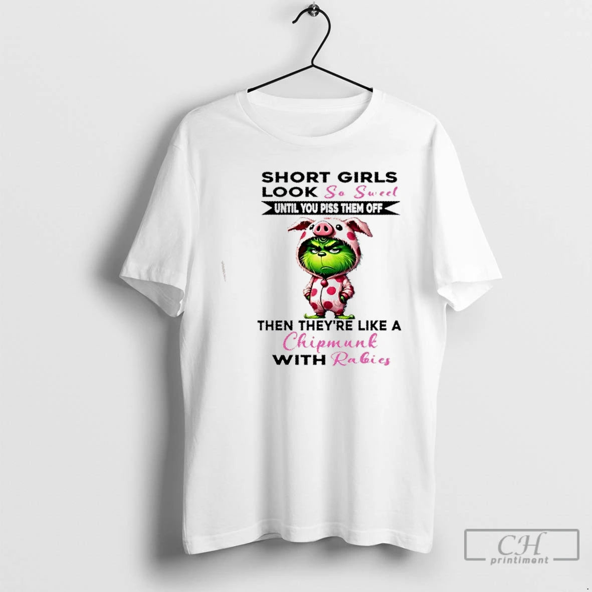 Premium Grinch Short Girls Look So Sweet Until You Piss Them Off Then Theyre T-Shirts, Hoodie, Sweatshirt | HypeCrazeTee.com