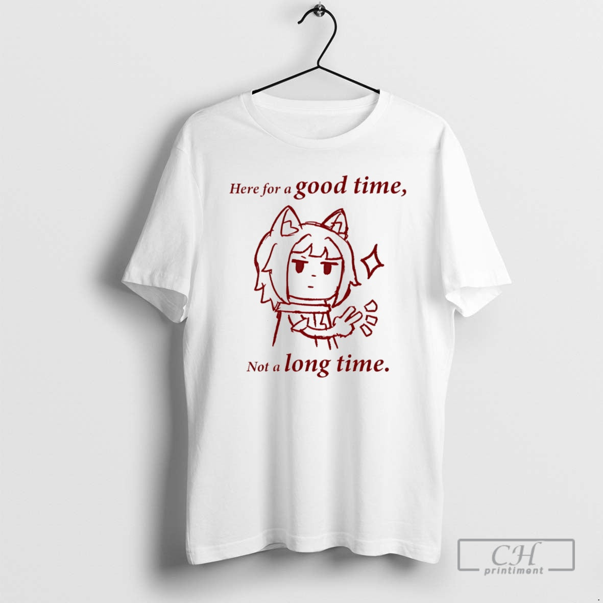 Premium Here For A Good Time Not A Long Time Shirt Sweater Hoodie, Sweatshirt | HypeCrazeTee.com