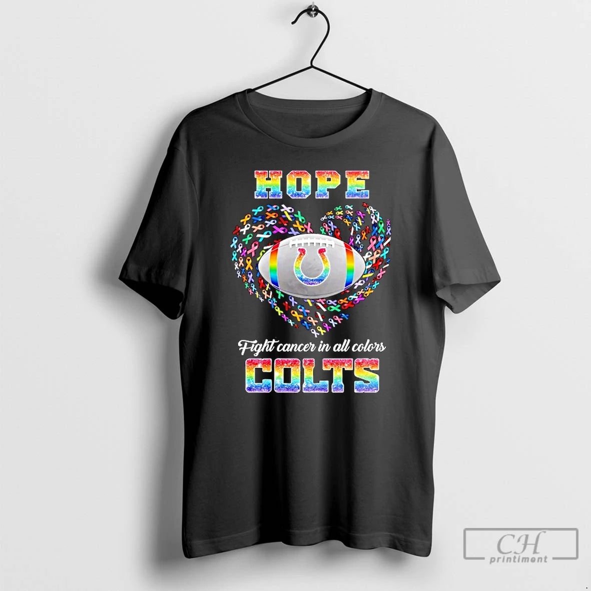 Premium Hope Indianapolis Colts Fight Cancer In All Colors T Shirts