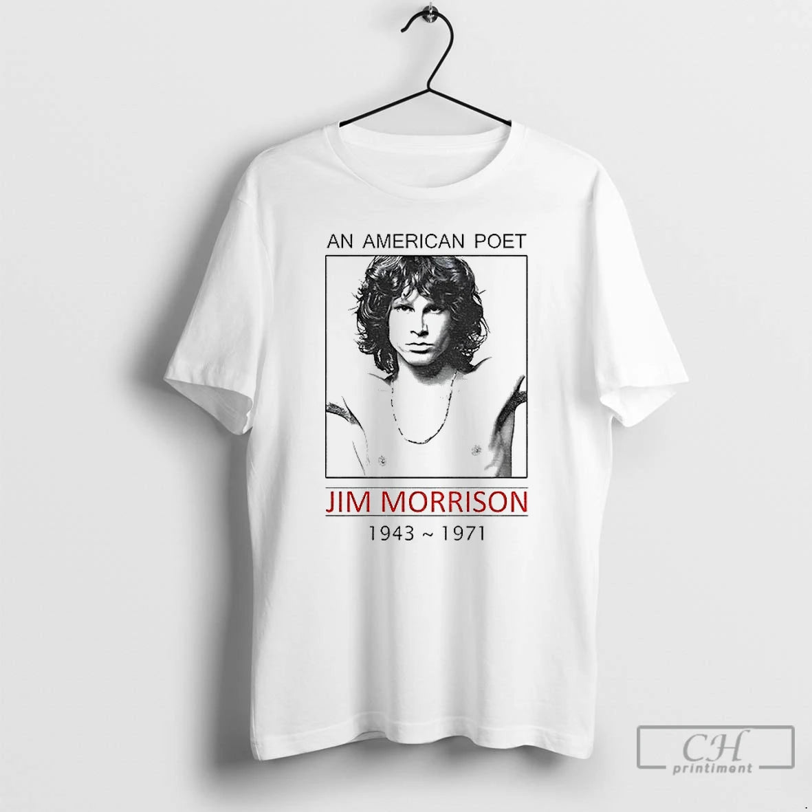 Premium Jim Morrison An American Poet 1943 1971 T-Shirts, Hoodie, Sweatshirt | HypeCrazeTee.com