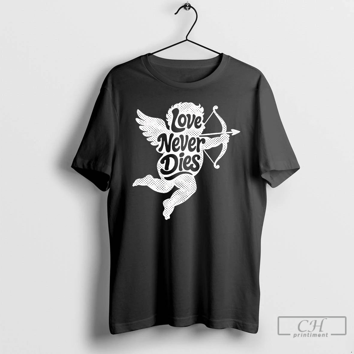 Premium Love Never Dies Cupid T-Shirts, Hoodie, Sweatshirt | HypeCrazeTee.com