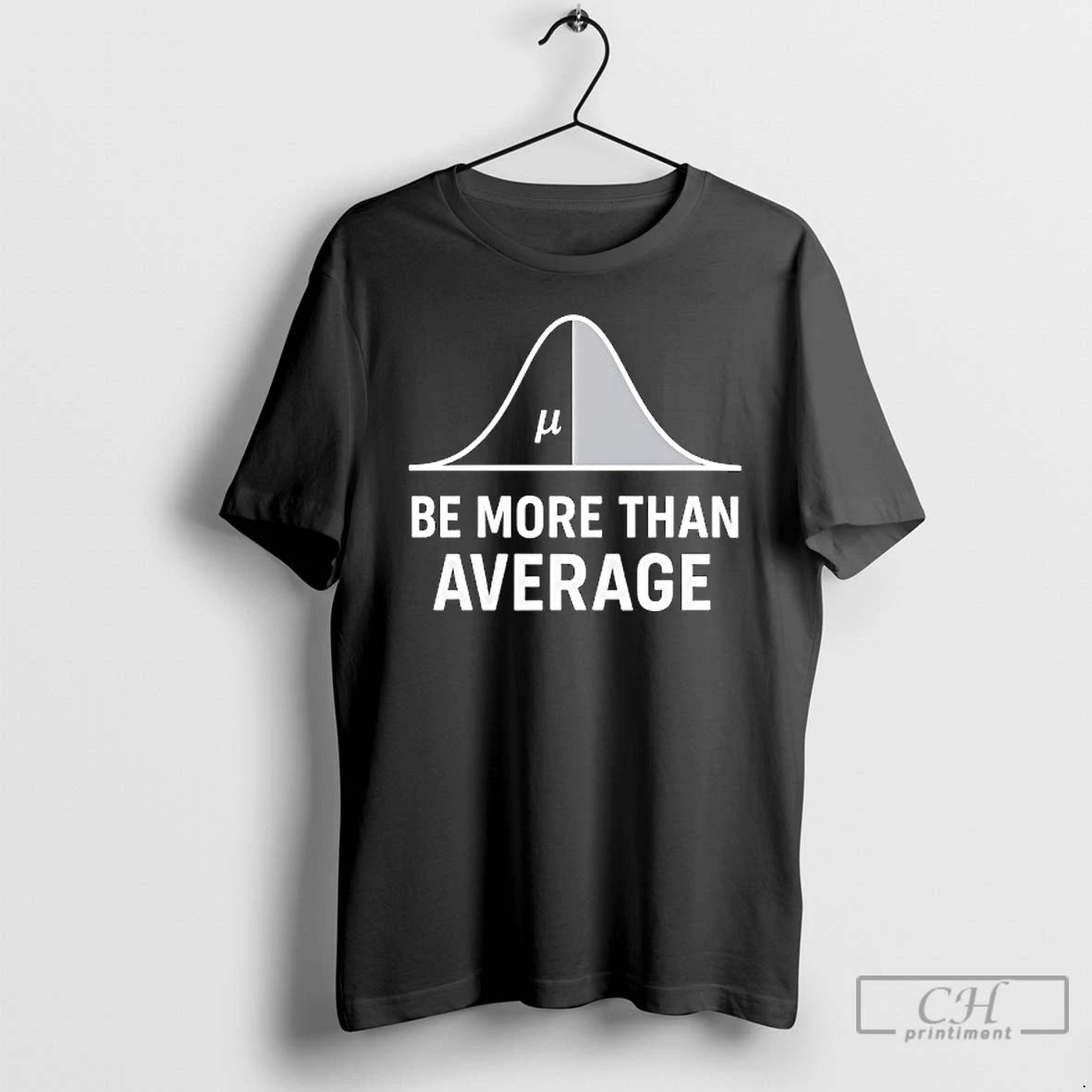 Premium Math Be More Than Average T Shirts