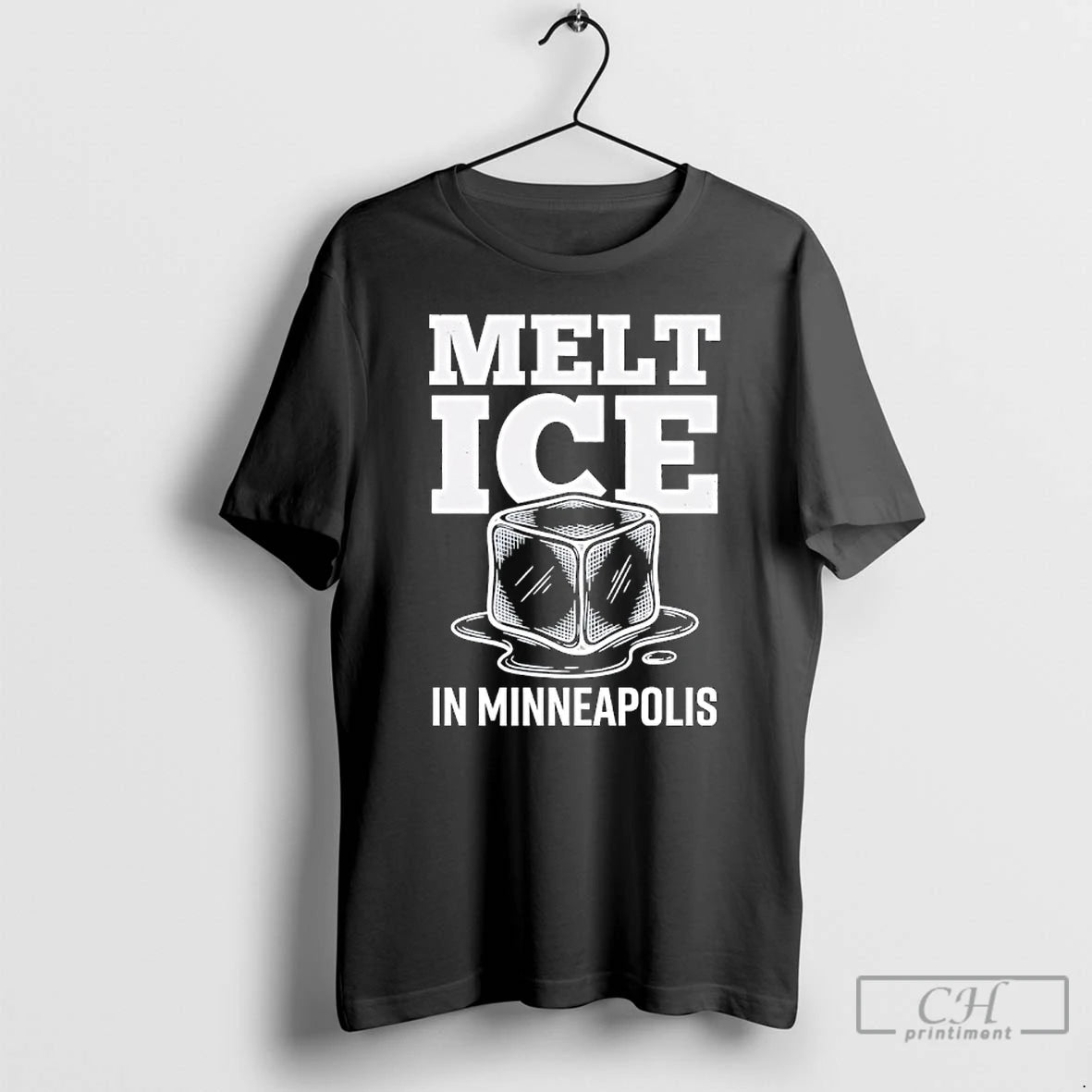 Premium Melt Ice In Minneapolis Anti Ice Resist Protest T-Shirts, Hoodie, Sweatshirt | HypeCrazeTee.com
