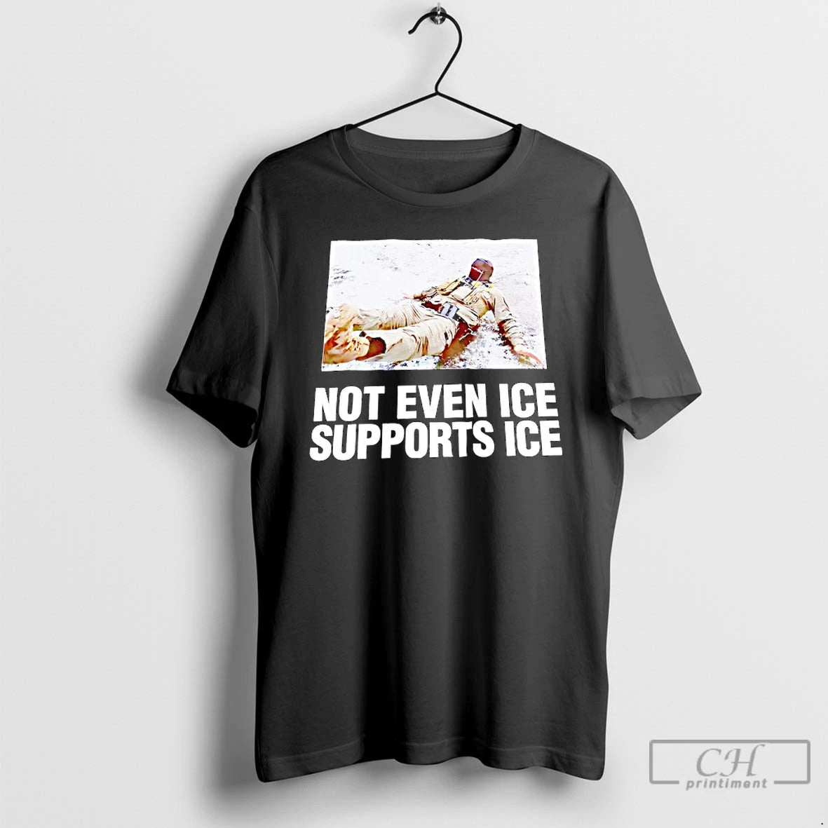 Premium Not Even Ice Supports Ice Antitrump T-Shirts, Hoodie, Sweatshirt | HypeCrazeTee.com