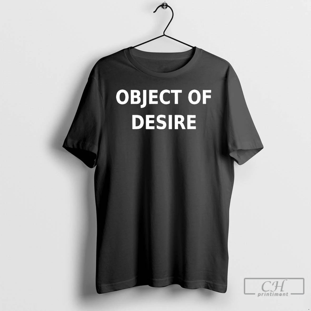 Premium Object Of Desire 2026 T-Shirts, Hoodie, Sweatshirt | HypeCrazeTee.com