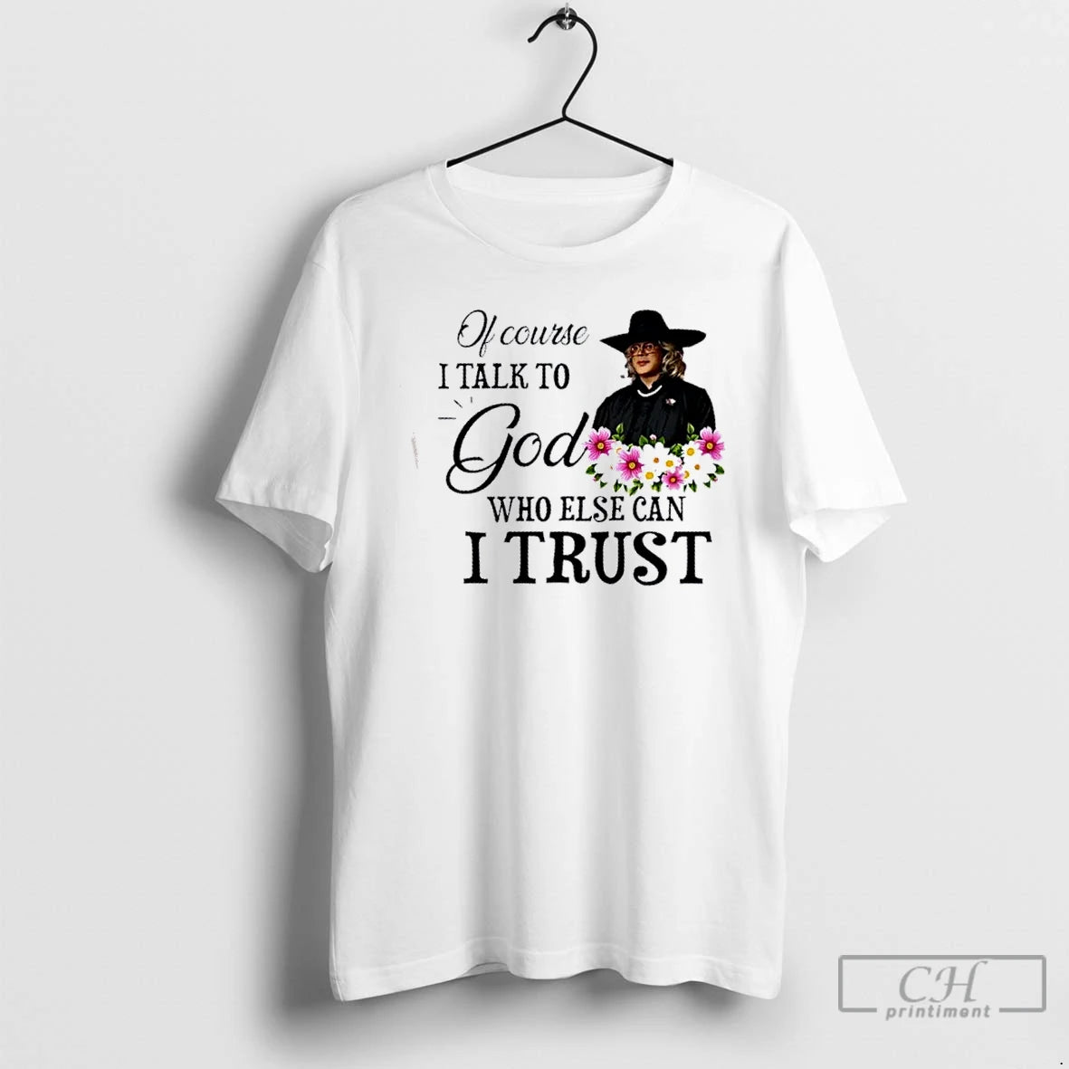 Premium Of Course I Talk To God Who Else Can I Trust T Shirts Sweater Hoodie, Sweatshirt | HypeCrazeTee.com