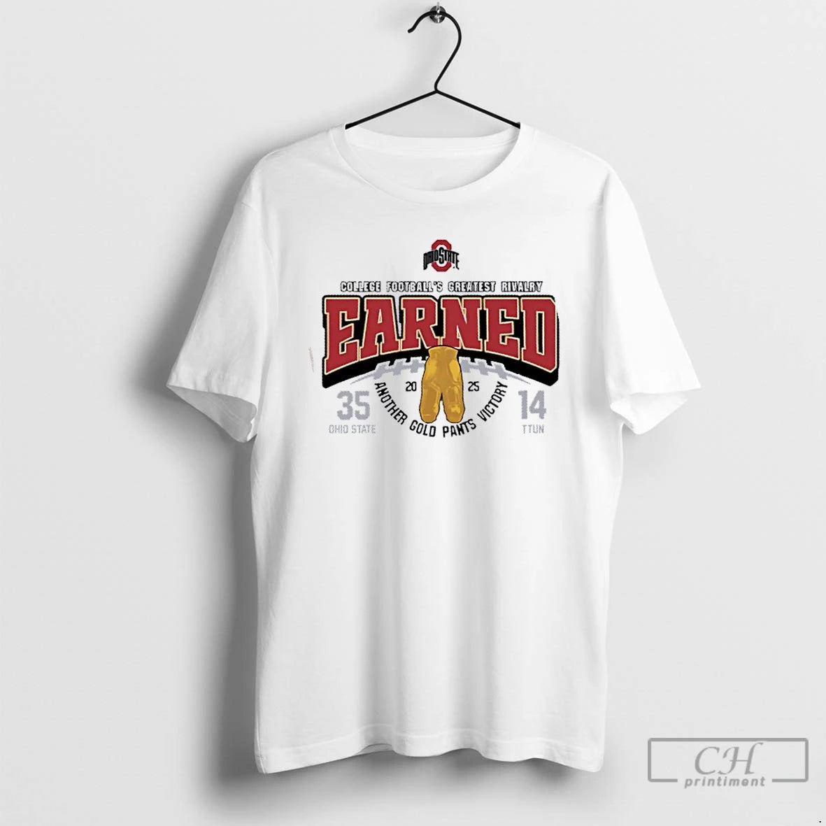 Premium Ohio State Beat Ttun 25 14 2025 College Footballs Greatest Rivalry Earned T Shirts Hoodie, Sweatshirt
