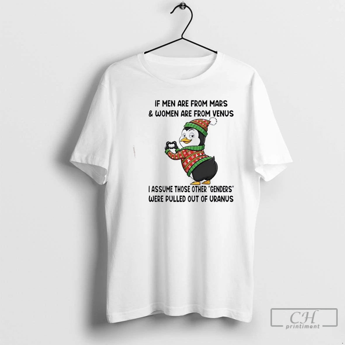 Premium Penguin If Men Are From Mars And Women Are From Venus I Assume Those T-Shirts, Hoodie, Sweatshirt | HypeCrazeTee.com
