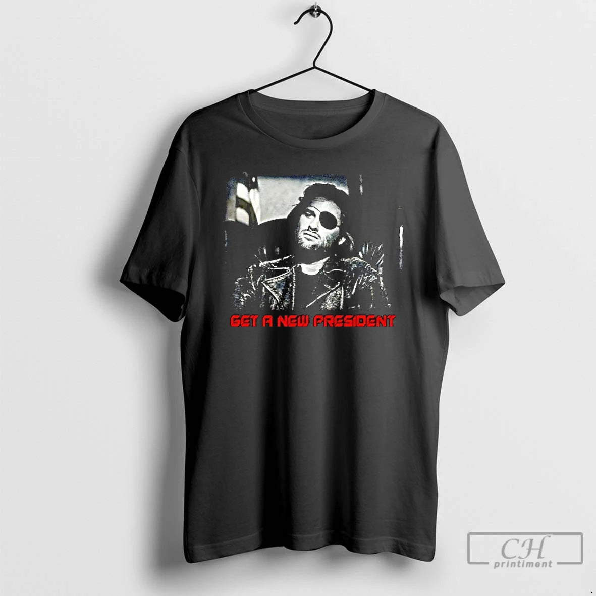 Premium Snake Plissken Get A New President T-Shirts, Hoodie, Sweatshirt | HypeCrazeTee.com