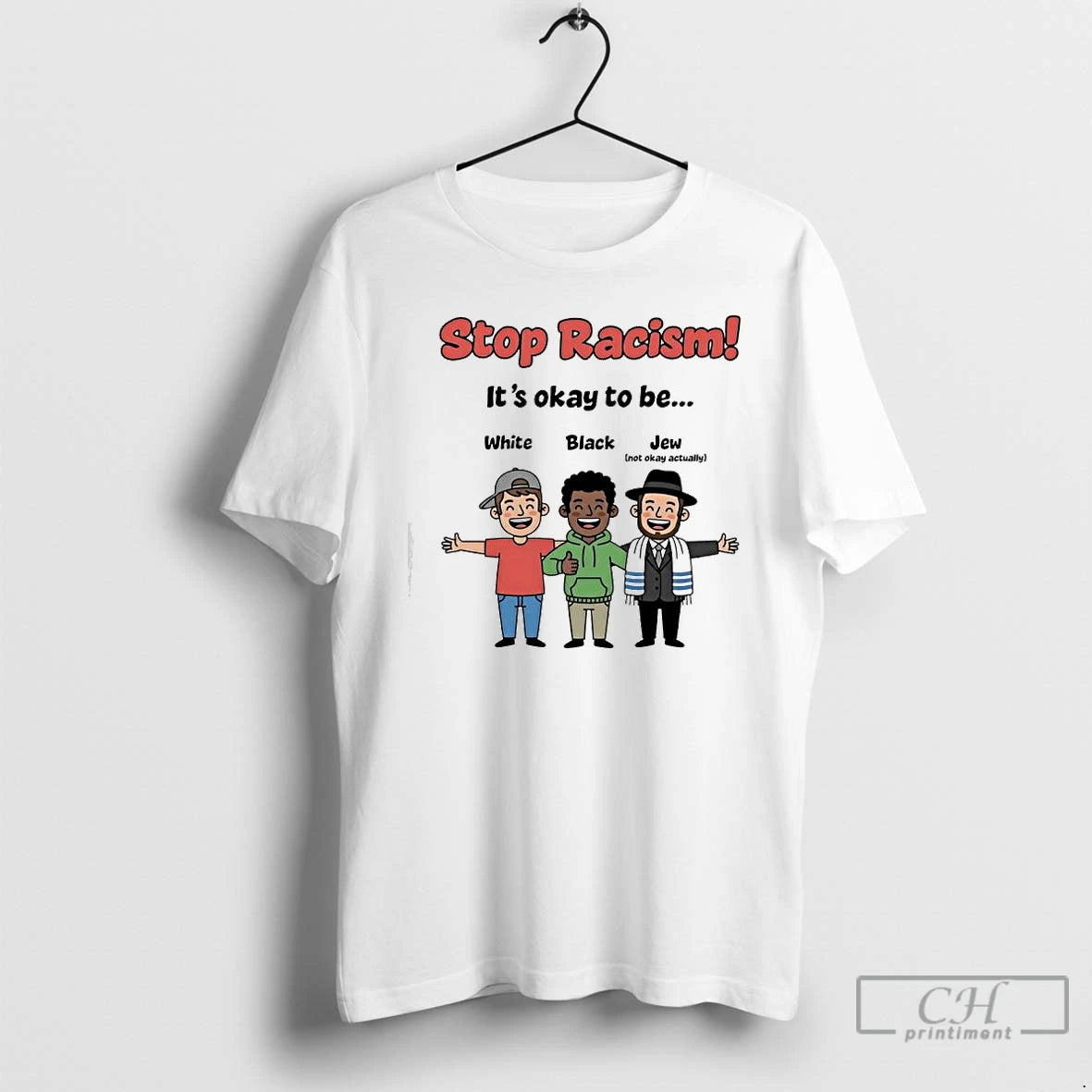 Premium Stop Racism Its Okay To Be White Black Jew Graphic T-Shirts, Hoodie, Sweatshirt | HypeCrazeTee.com