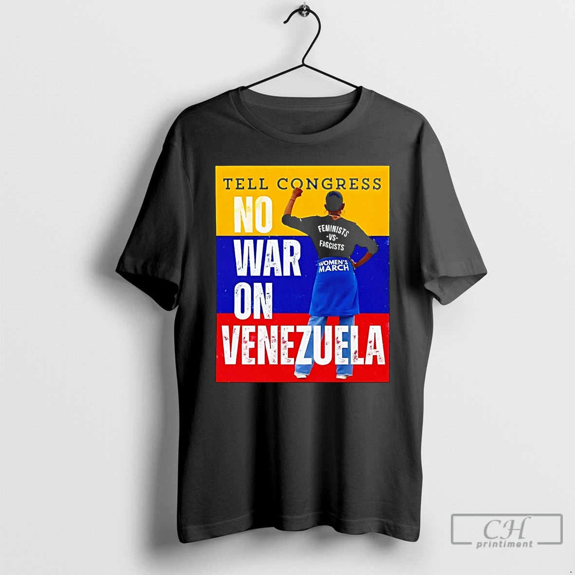 Premium Tell Congress No War On Venezuela Flag T-Shirts, Hoodie, Sweatshirt | HypeCrazeTee.com
