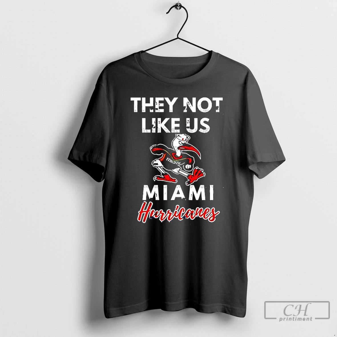 Premium They Not Like Us Hurricanes Miami Mascot T-Shirts, Hoodie, Sweatshirt | HypeCrazeTee.com