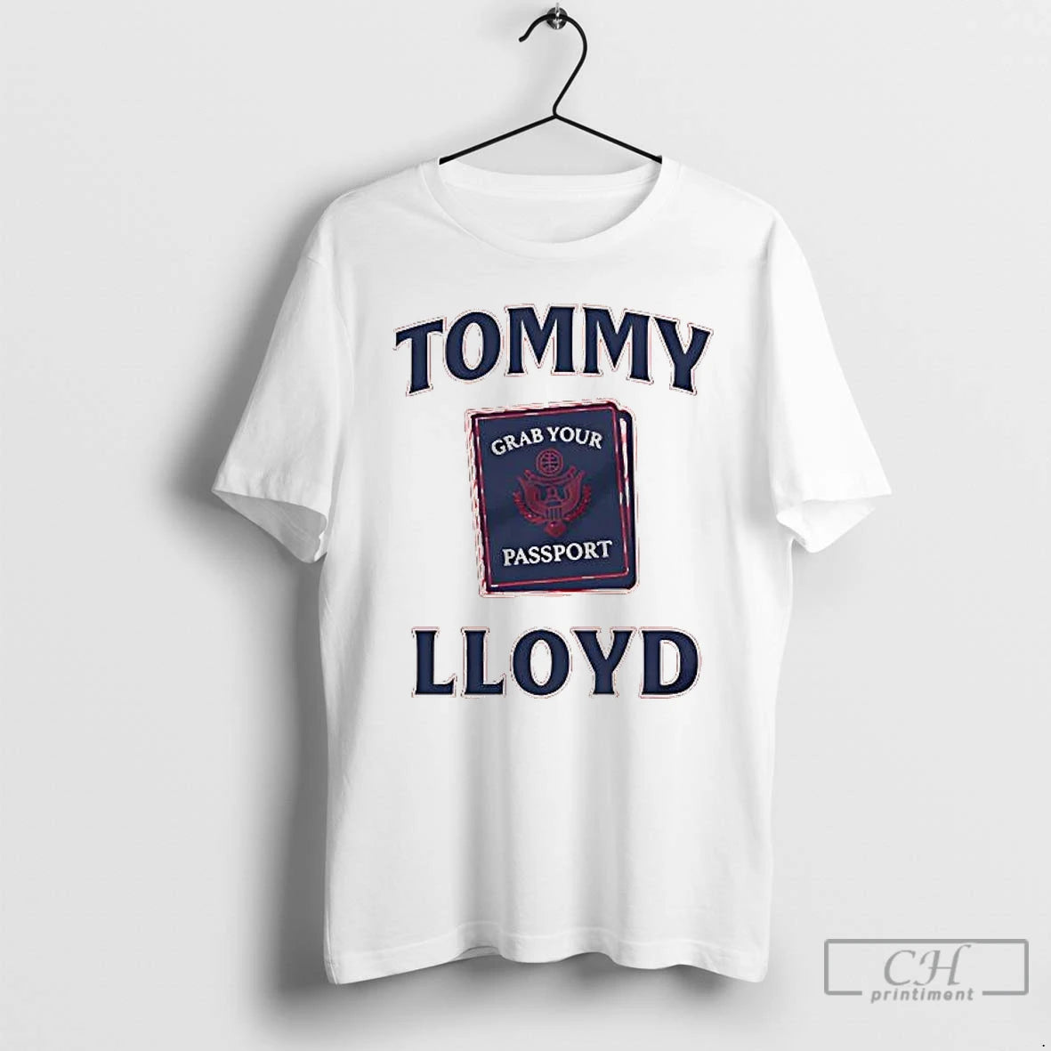 Premium Tommy Lloyd Grab Your Passport T-Shirts, Hoodie, Sweatshirt | HypeCrazeTee.com