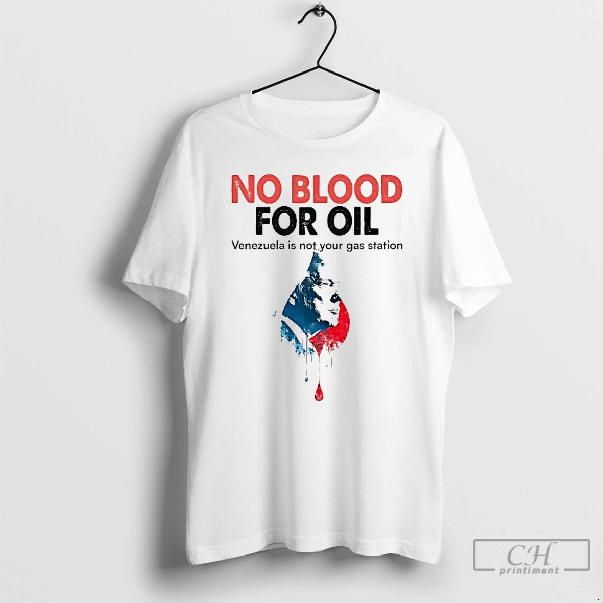 Premium Trump No Blood For Oil Venezuela Is Not Your Gas Station T Shirts Sweater Hoodie, Sweatshirt | HypeCrazeTee.com