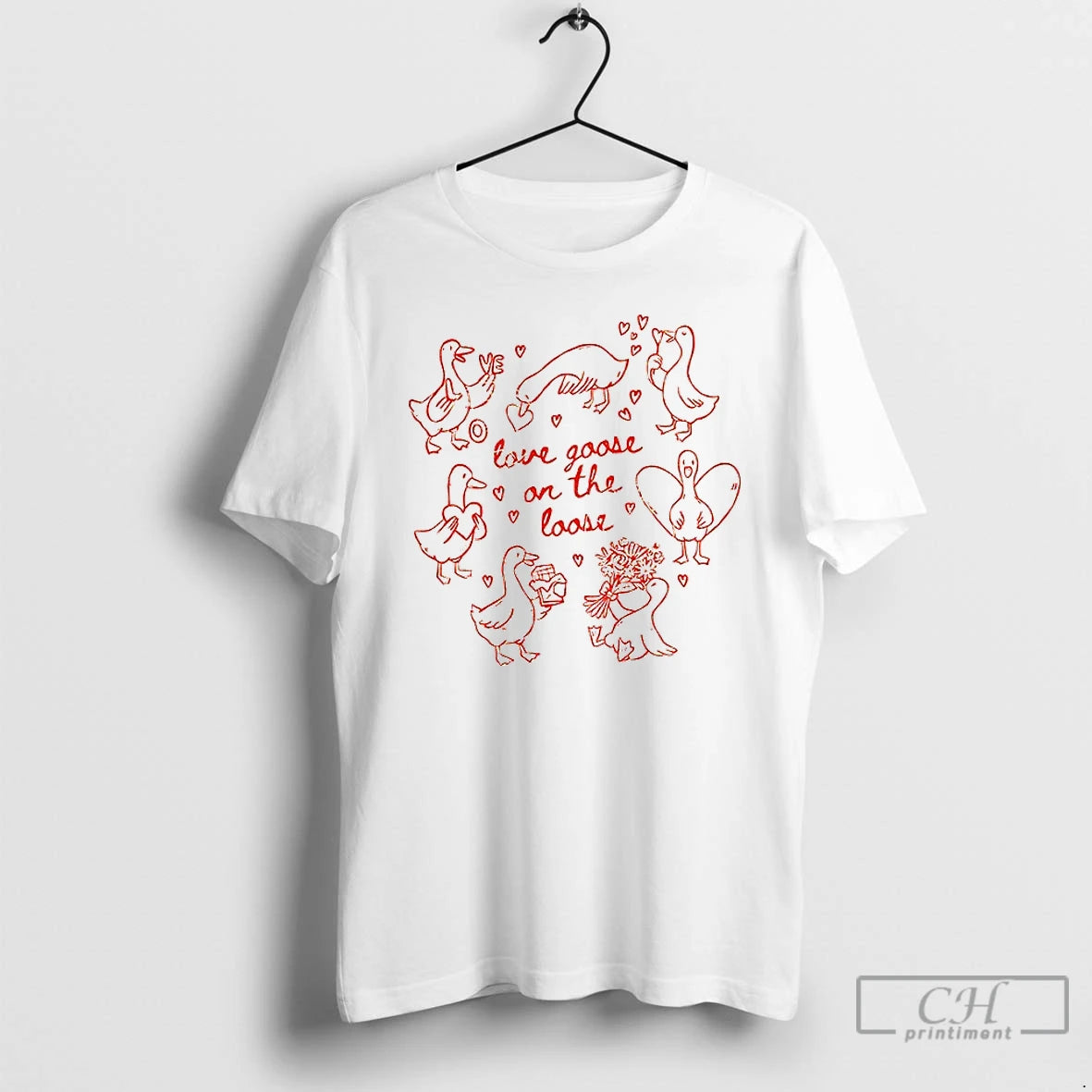 Premium Valentine Goose Love Goose On The Loose T-Shirts, Hoodie, Sweatshirt | HypeCrazeTee.com