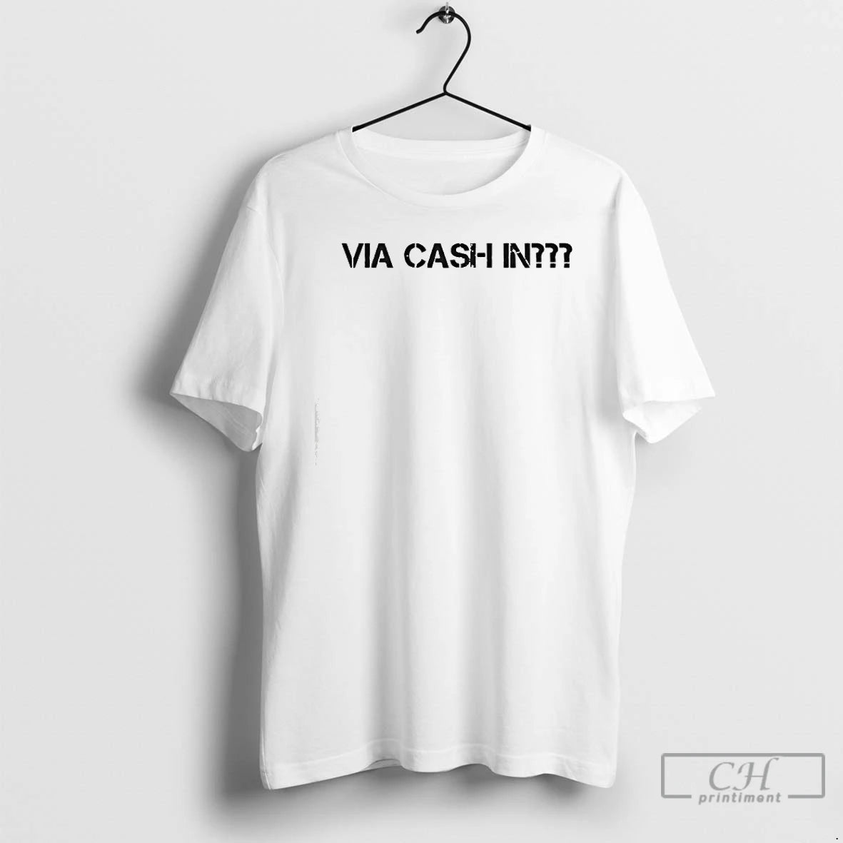 Premium Via Cash In T-Shirts, Hoodie, Sweatshirt | HypeCrazeTee.com