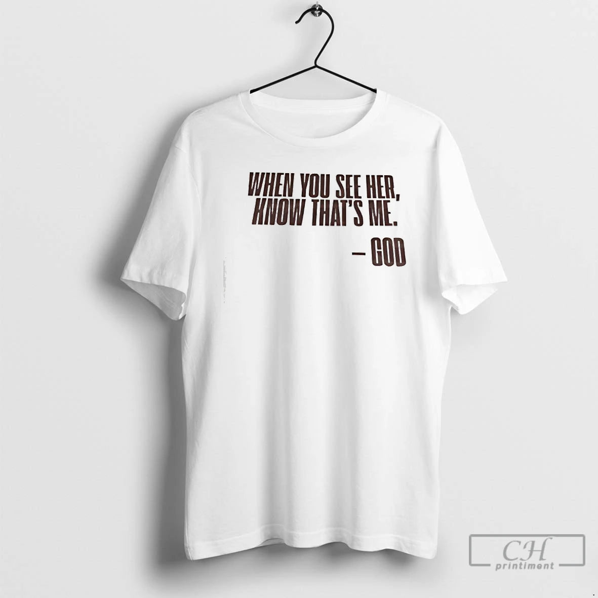 Premium When You See Her Know Thats Me God T-Shirts, Hoodie, Sweatshirt | HypeCrazeTee.com