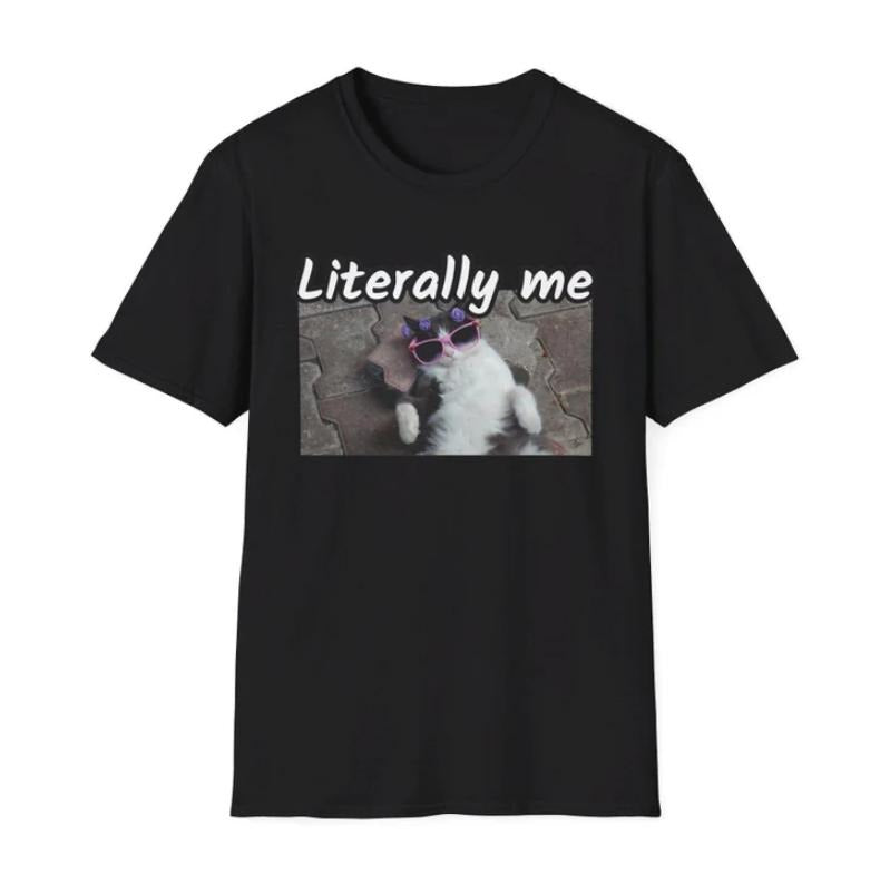 Pretty Cat Shirt, Literally Me Shirt, Cool Cat Meme Shirt, Cat Gift Shirt Hoodie, Sweatshirt | HypeCrazeTee.com