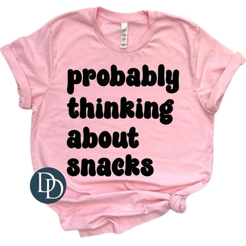 "Probably Thinking About Snacks" Random Color Graphic T-Shirt,  Top Womenswear Love Soft Everyday Streetwear Fabric...