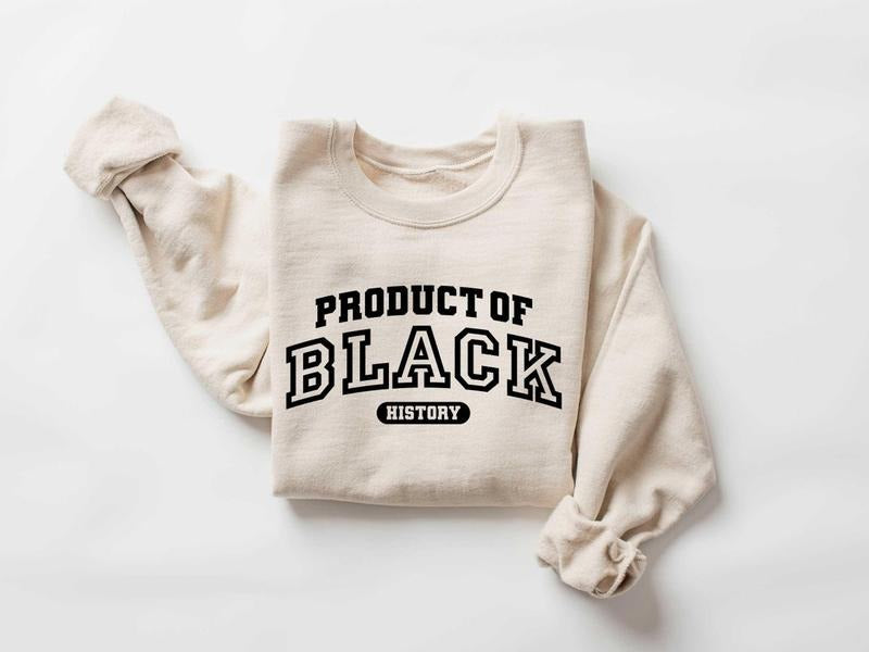 Product of Black History Sweatshirt - Fashion Casual Long Sleeve Crewneck, Black Leaders Graphic Pullover, Street Casual...