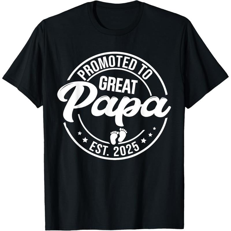 Promoted to Great Papa 2025 Pregnancy Announcement New Dad T-Shirt Hoodie, Sweatshirt | HypeCrazeTee.com