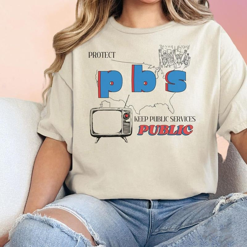 Protect Pbs Liberal Groovy Tshirt Sweatshirt, Support Local Tv Broadcasting, Feminist Democrats, Eat The Rich, Unisex...
