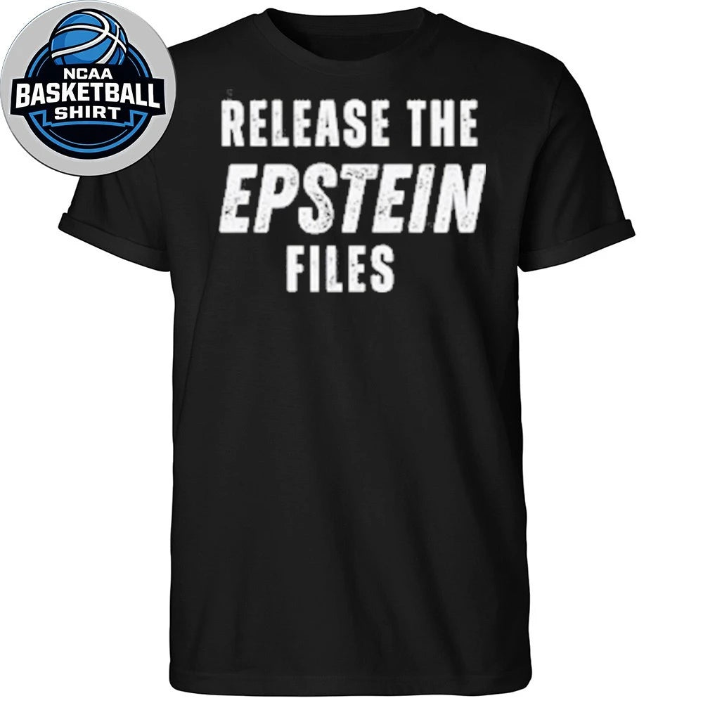 Protest Graphic Release The Files Epstein Justice Transparency Statement 2026 Shirt