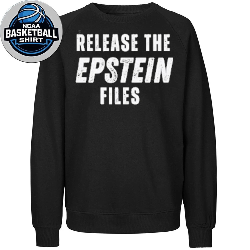 Protest Graphic Release The Files Epstein Justice Transparency Statement 2026 Shirt