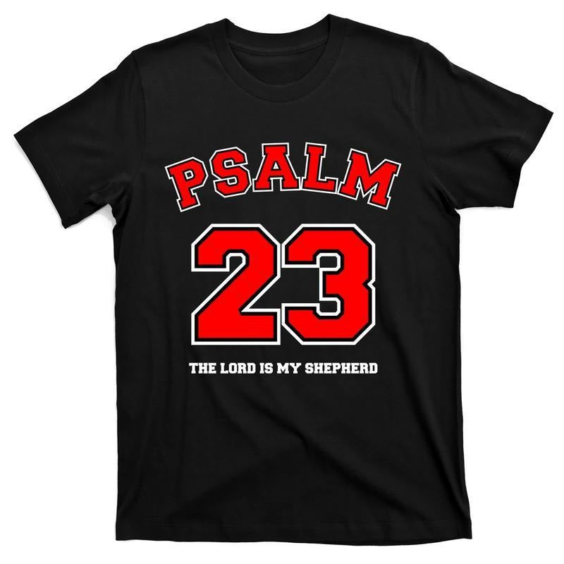 Psalm 23 The Lord Is My Shepherd Bible Verse Christian Jesus Faith Jersey T-Shirt Hoodie, Sweatshirt | HypeCrazeTee.com