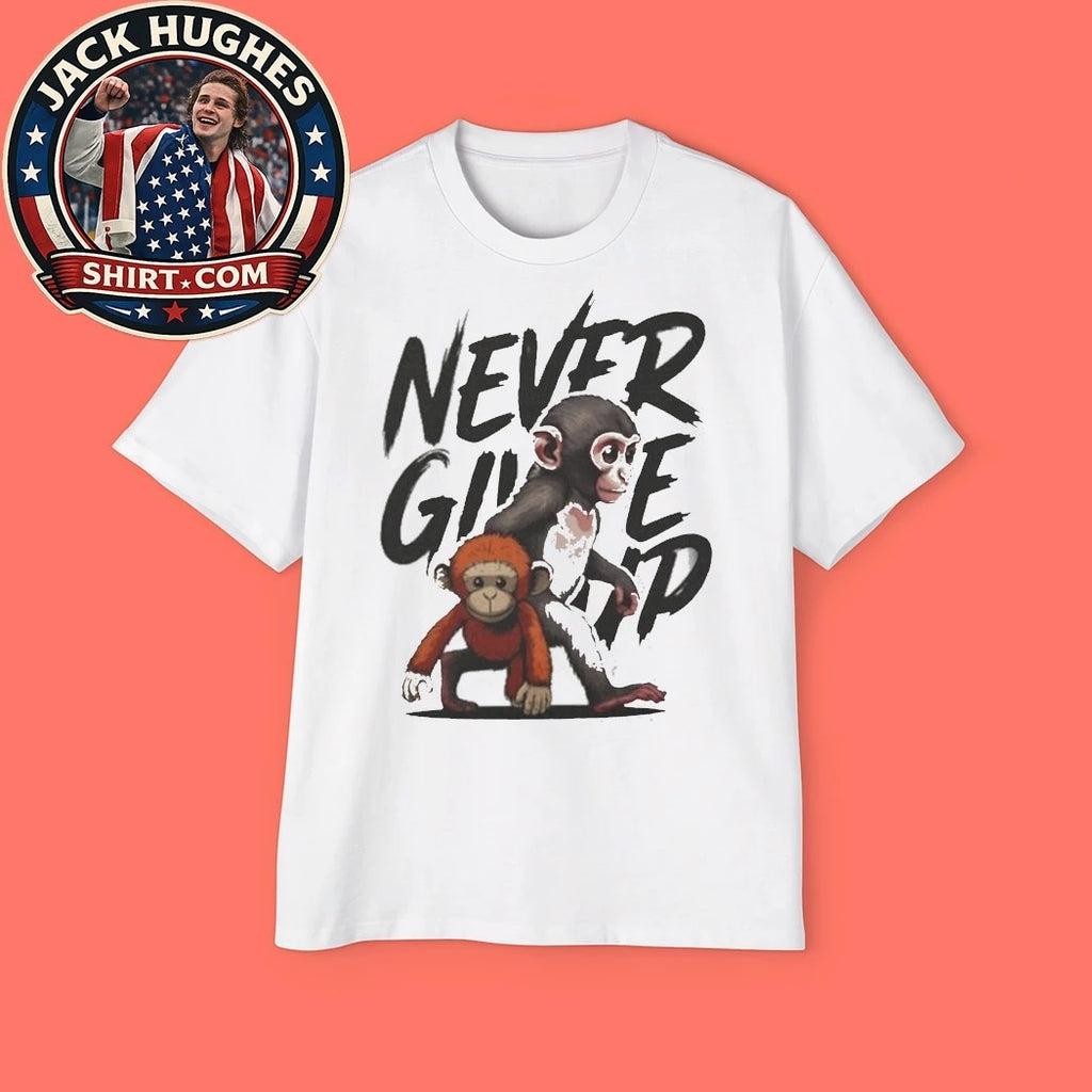 Punch The Monkey Never Give Up Shirt