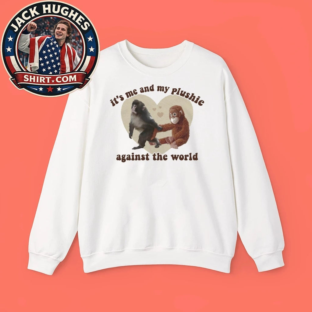 Punch The Monkey Plushie It’s Me And My Plushie Against The World T-shirt