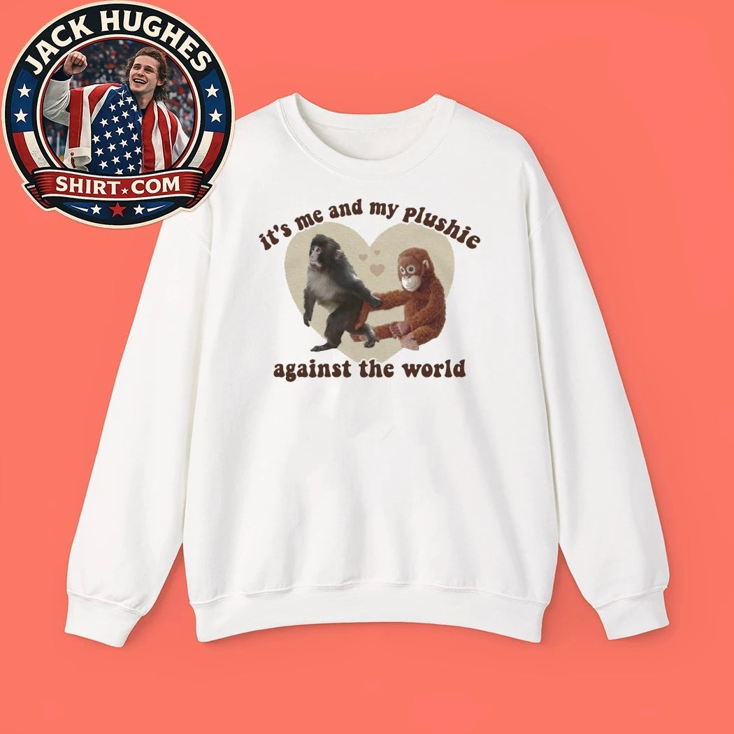 Punch The Monkey Plushie It’s Me And My Plushie Against The World Shirt