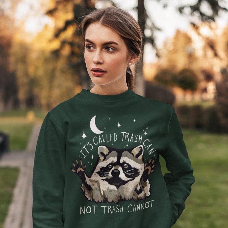 Raccoon Funny Sweatshirt Trash Panda  Hoodie and Sweater; T-shirt Cotton Womenswear Light Polyester | HypeCrazeTee.com