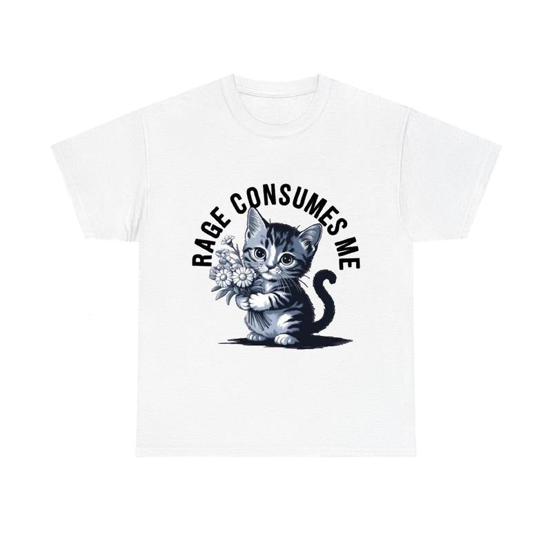 Rage Consumes Me Funny Kitty Unisex T-shirt Hoodie, Sweatshirt | HypeCrazeTee.com