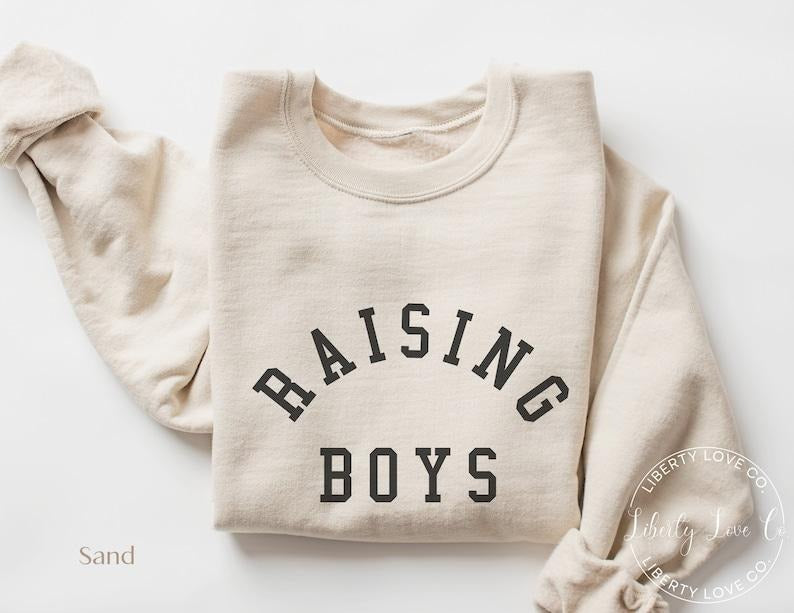 Raising Boys Sweatshirt, Boy Mom Sweater, Mom of Boys Sweatshirt, Boy Mama, Mother of Boys  Hoodie and Sweater; T-shirt...