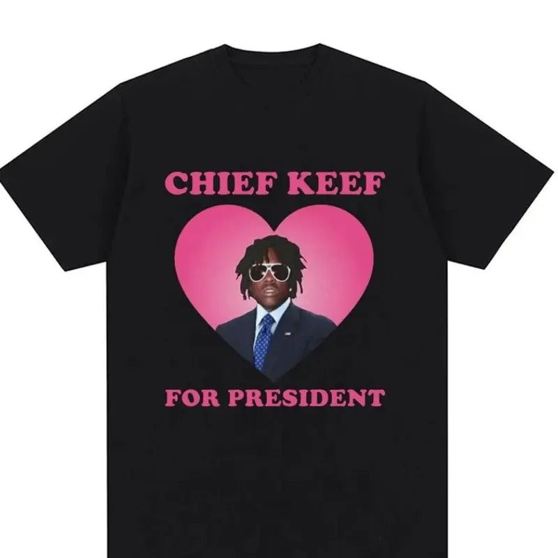 Rapper Chief Keef for President T Shirt Size S-4XL Hoodie, Sweatshirt | HypeCrazeTee.com