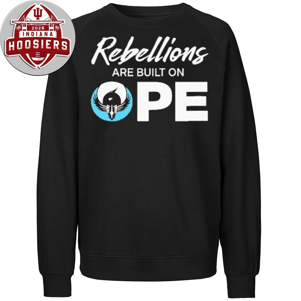 Rebellions Are Built On HOPE Rebel Alliance 2026 T-Shirt