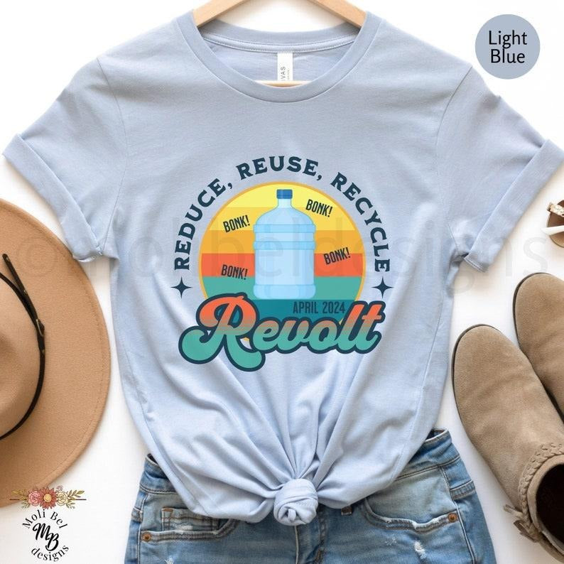 Reduce Reuse..Revolt Sunset Shirt Thin Blue Bonk Protest T-Shirt Humboldt Water Jug of Justice  T-shirt, sweater and...