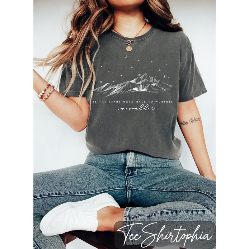 Religious Shirt, If The Stars Were Made To Worship Shirt, Christian Comfort Colors Shirt, Bible Verse Shirt, Faith Shirt...