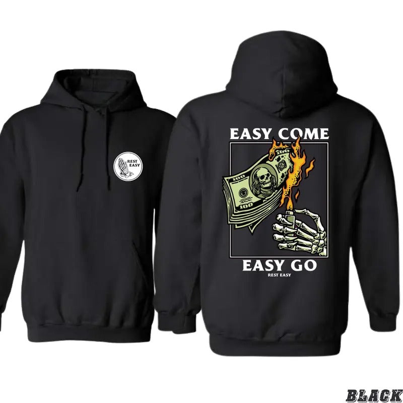 Rest Easy Hoodie - Easy Come Easy Go Skeleton Design, Black, Casual Wear, Comfortable Sweatshirt for Men & Gift for Women...