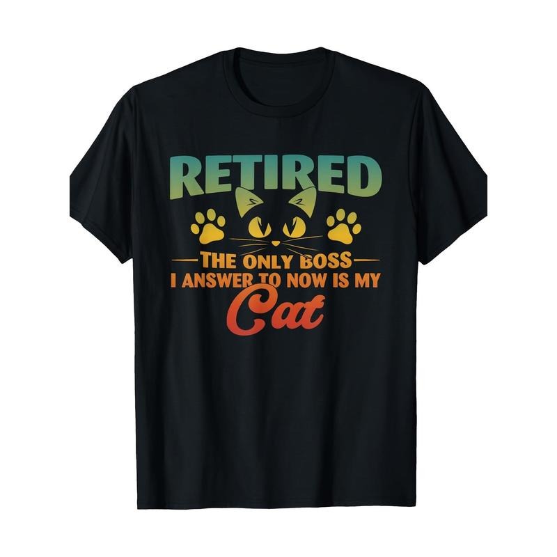 Retired Cat Funny Retirement 2024 Decoration Men Women T-Shirt 100%cotton Made in USA Hoodie, Sweatshirt | HypeCrazeTee.com