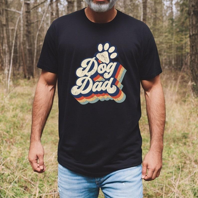Retro Dog Dad Shirt, Dog Lover Dad T-Shirt, Mens Dog Shirt, Father's Day Shirt, Father's Day Gift, Step Dad Shirt, Dog...