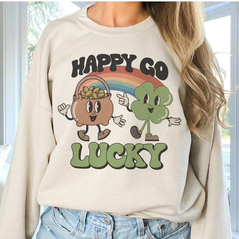 Retro Happy Go Lucky Sweatshirt St Patricks Day Lucky Pullover Vintage Happy Got Lucky Hoodie Womens St. Pattys...