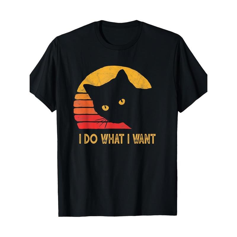 Retro I Do What I Want With My Cat Funny Gift T-Shirt 100%cotton Made in USA Hoodie, Sweatshirt | HypeCrazeTee.com