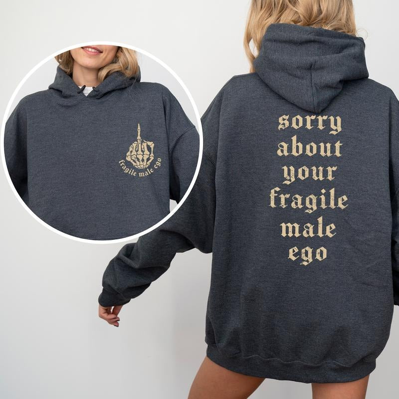 Retro Sorry About Your 2-Sided Hoodie, Funny Strong Girl Hoodies, Women's Rights Shirt, Empowerment Women's Tops, Soft...