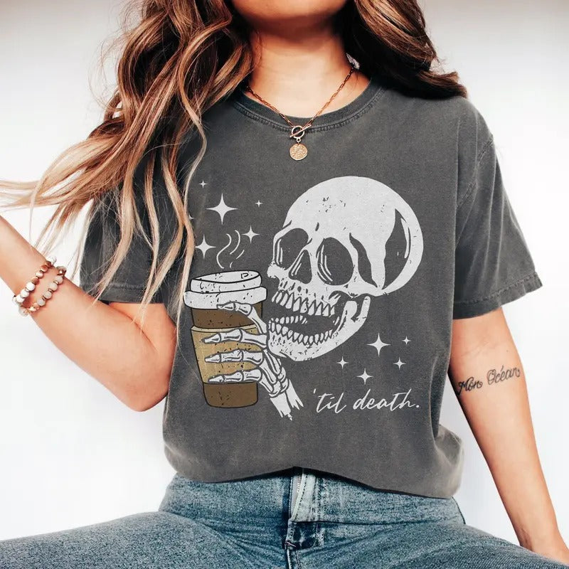 Retro Till Death Coffee Shirt, Skeleton Coffee Shirt, Halloween Shirt, Cute Skeleton Shirt, Skeleton Drinking Shirt...