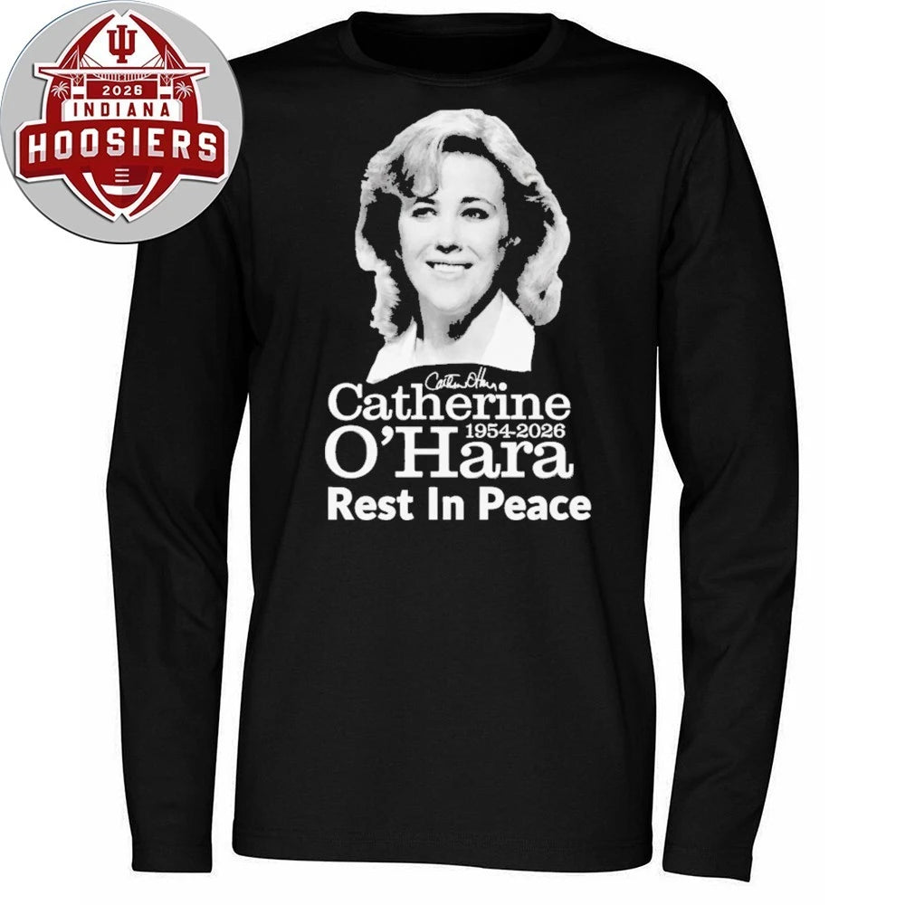 Rip Catherine O’Hara 1954-2026 Rest In Peace Signature T-Shirt