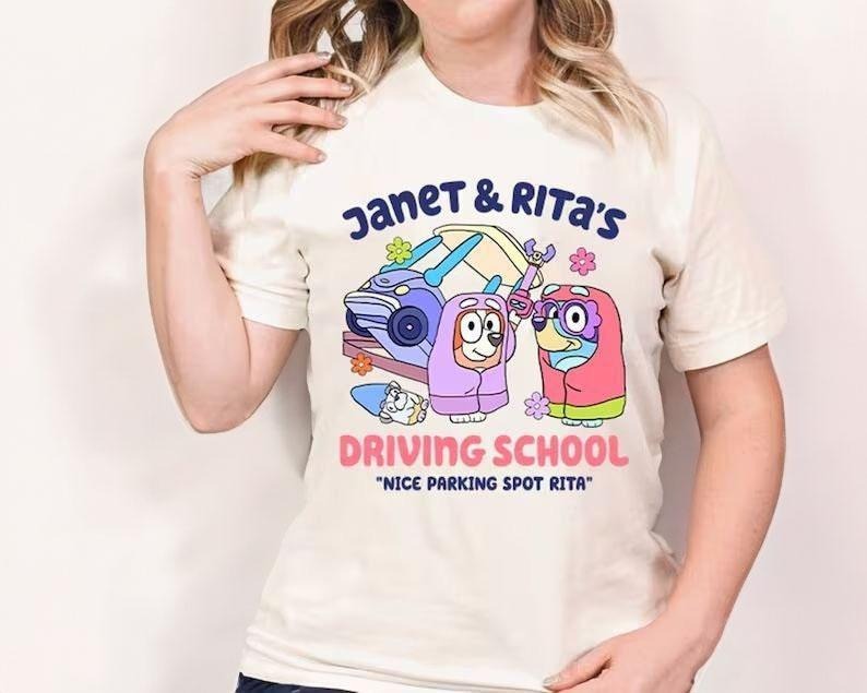 Rita And Janet Driving School Bluey Shirt, Bluey Family Sweatshirt, Nice Parking Spot Rit, Bluey Birthday Shirt, Funny...